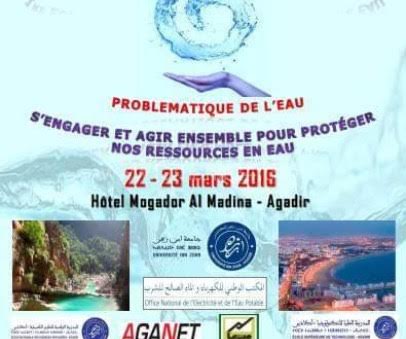 جامعة ابن زهر بأكادير تنظم الأيام الوطنية الأولى حول الماء بالموازاة مع اليوم العالمي للماء